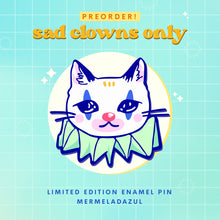 Load image into Gallery viewer, Sad Clowns Only Club Enamel Pin