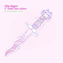 Load image into Gallery viewer, Kitty Dagger matte Holo Sticker